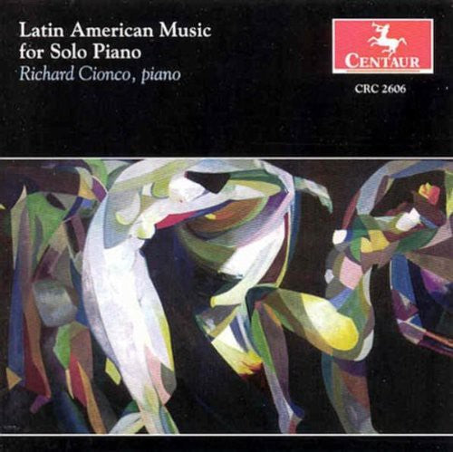 Villa-Lobos/ Lecuona/ Ginastera/ Cinoco - Latin American Music for Solo Piano