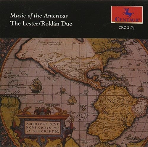 Lester/ Roldan Duo - Music of the Americas