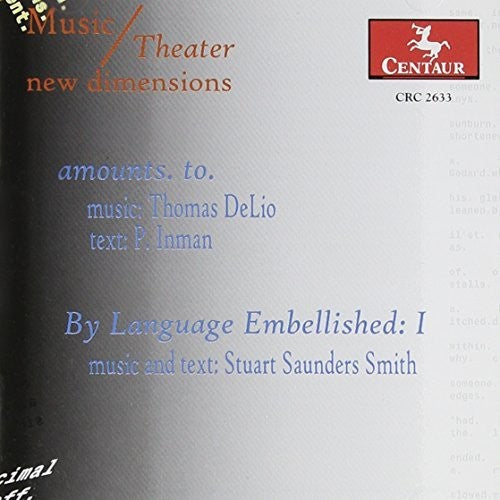 Delio/ Inman/ Smith/ Loree/ Bartlit - Amounts to / By Language Embellished