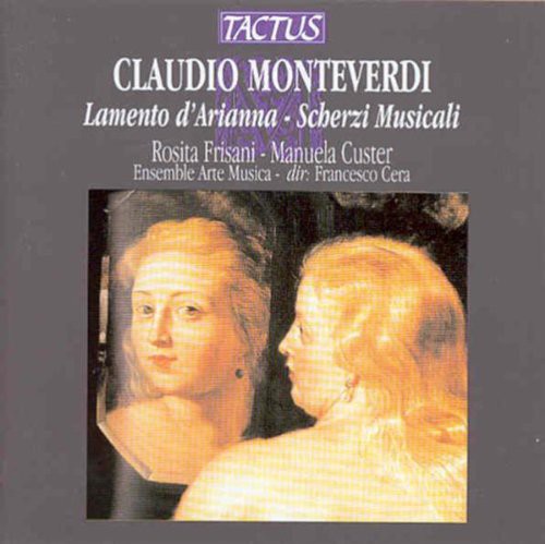 Monteverdi/ Frisani/ Custer/ Cera - Lamento D'arianna