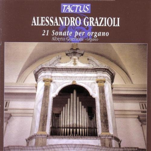 Grazioli/ Guerzoni - Organ Sonatas