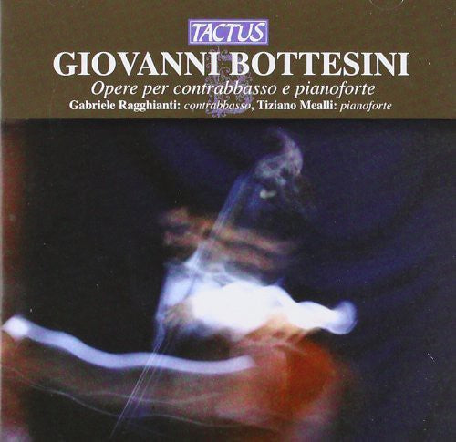 Bottesini/ Ragghianti/ Mealli - Double Bass Works