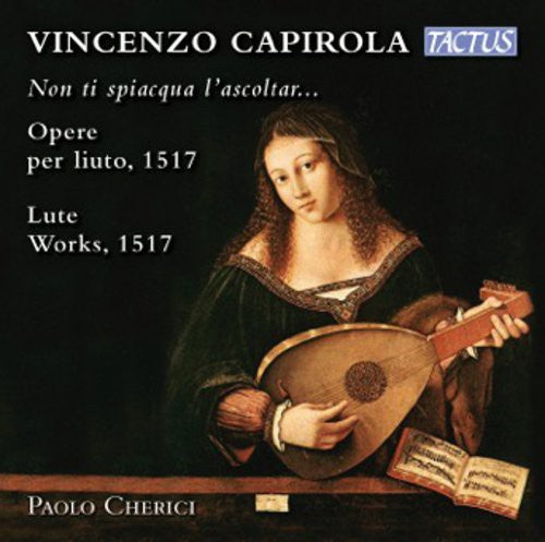 Capirola - Lute Works 1517