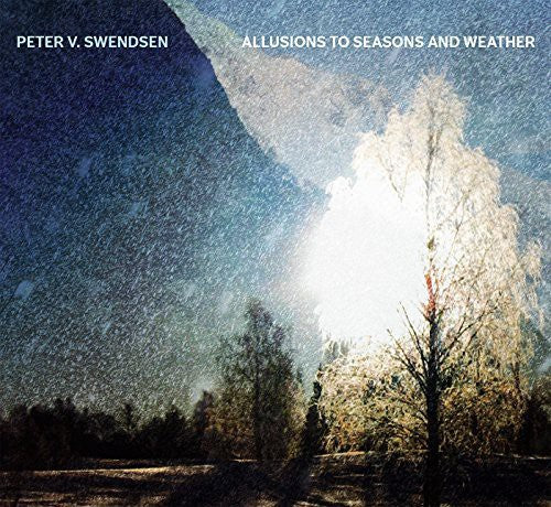 Swendsen - Allusions to Seasons & Weather