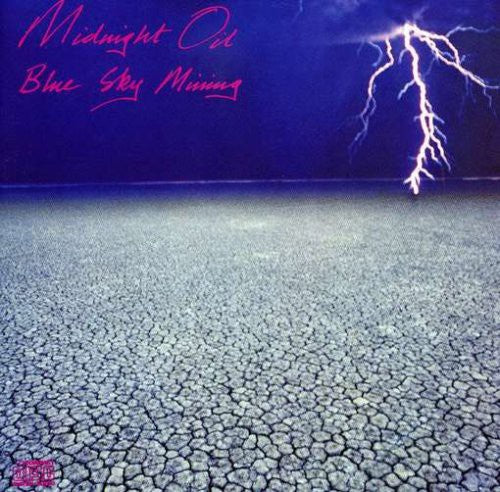 Midnight Oil - Blue Sky Mining