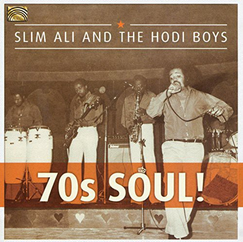 Slim Ali & the Hodi Boys - 70s Soul
