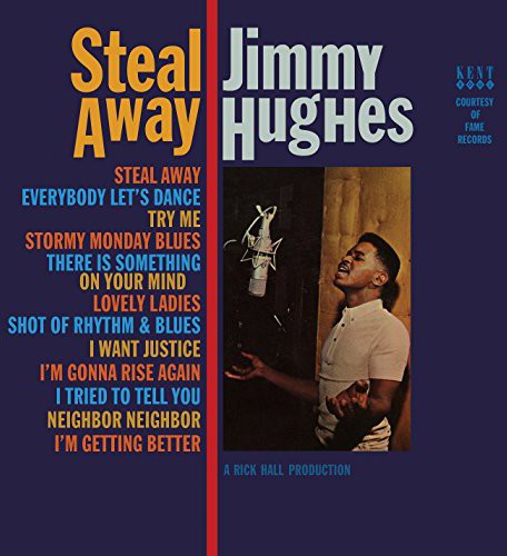 Jimmy Hughes - Steal Away