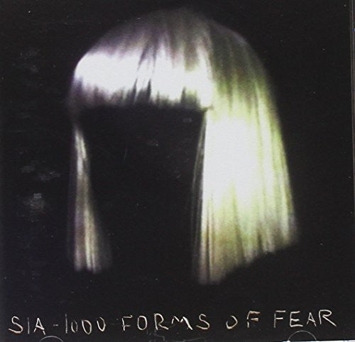 Sia - 1000 Forms of Fear