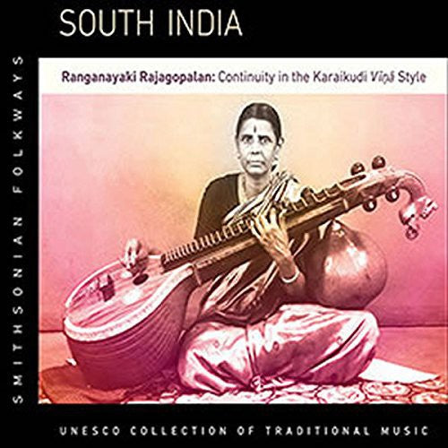 Ranganayaki Rajagopalan - South India: Ranganayaki Rajagopalan Continuity