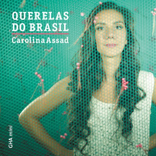 Clarice Assad - Querelas Do Brasil