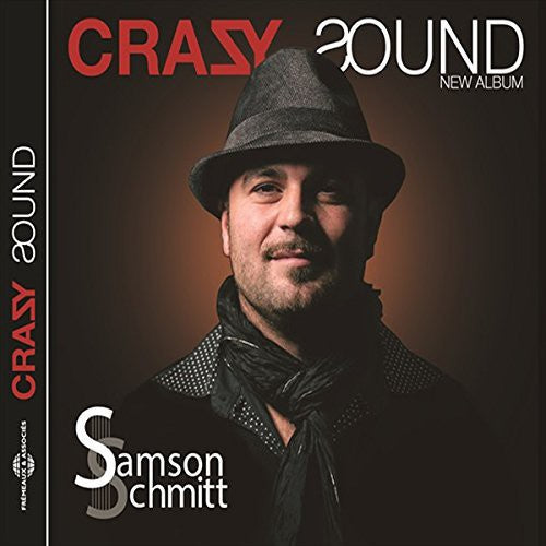 Samson Schmitt - Crazy Sound