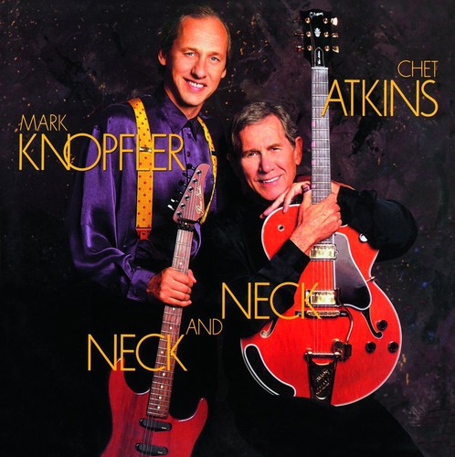 Chet Atkins / Mark Knopfler - Neck & Neck