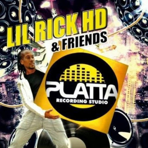Lil Rick Hd & Friends/ Various - Lil Rick HD & Friends / Various