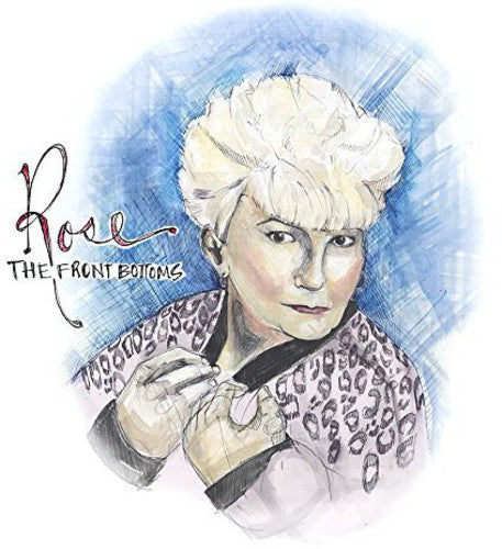 Front Bottoms - Rose