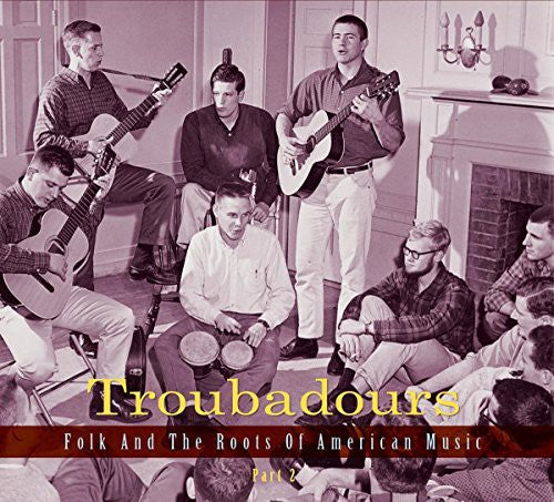 Troubadours Part 2/ Various - Troubadours Part 2 / Various