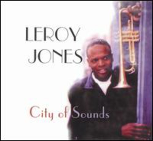 Leroy Jones - City of Sounds