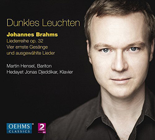Brahms/ Hansel/ Djeddikar - Dunkles Leuchten