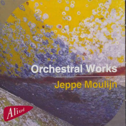 Moulijn/ East Netherlands So - Orchestral Works