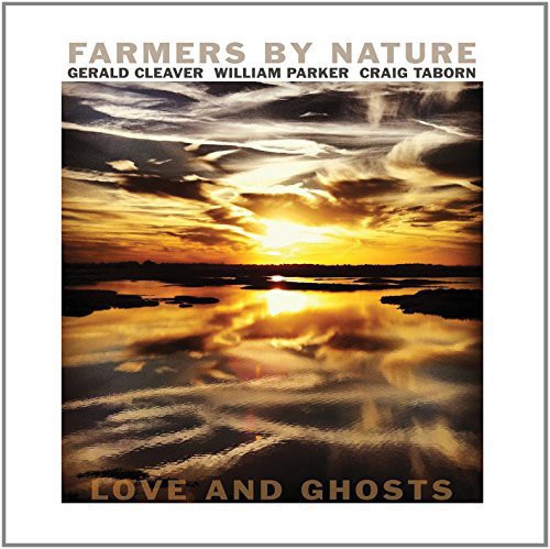 Farmers by Nature - Love & Ghosts