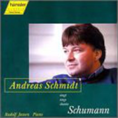 Schumann/ Schmidt/ Jansen - Liederkreis Op 24 / Dichterliebe Op 48