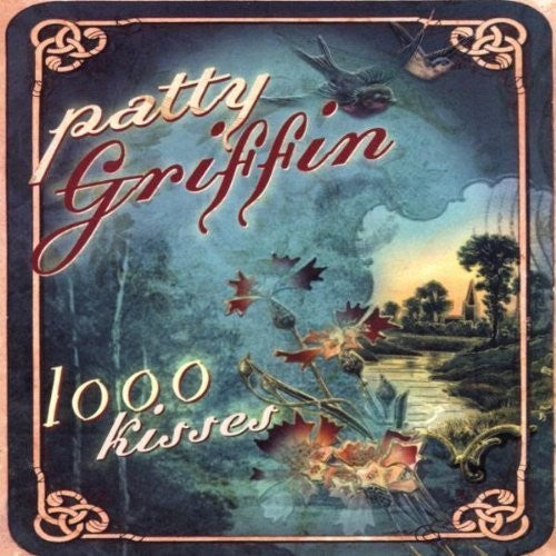 Patty Griffin - 1000 Kisses
