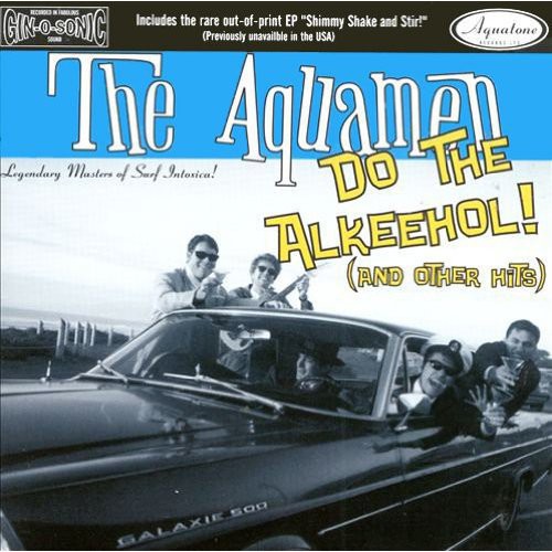 The Aquamen - Do the Alkeehol