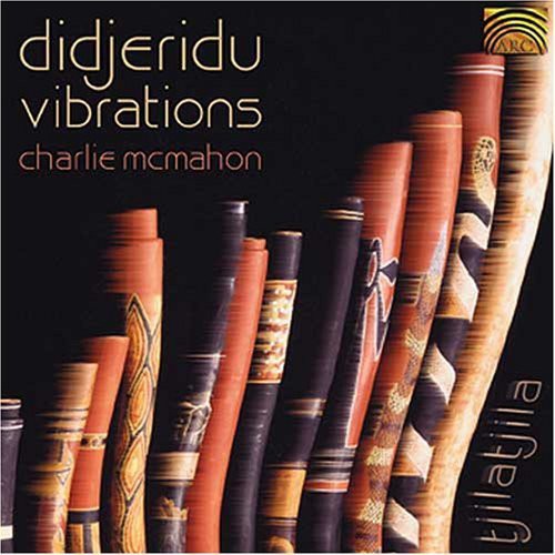 Charlie McMahon - Didjeridu Vibrations