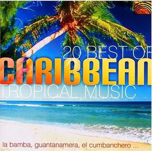 20 Best of Caribbean Tropical Music/ Various - 20 Best Of Carribean Tropical Music