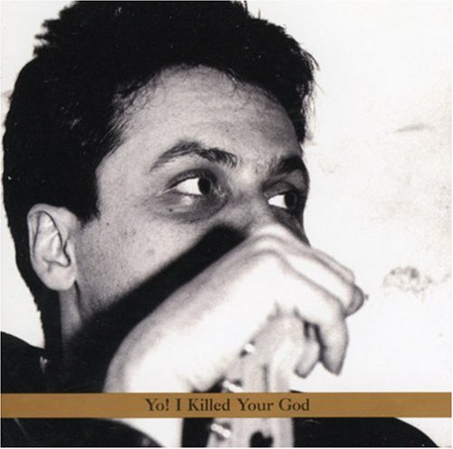 Marc Ribot - Yo! I Killed Your God