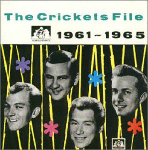Crickets - Crickets File 1961-65