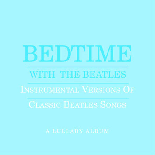 Jason Falkner - Bedtime with Beatles: A Lullaby Album (Blue)