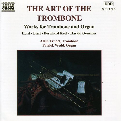 Alain Trudel - Art of the Trombone