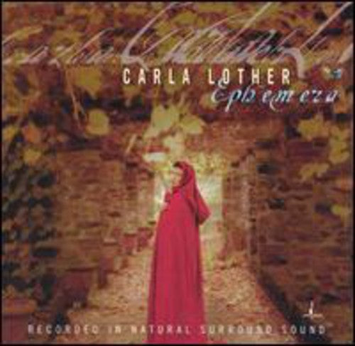 Carla Lother - Ephemera