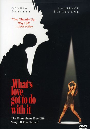 What's Love Got to Do With It