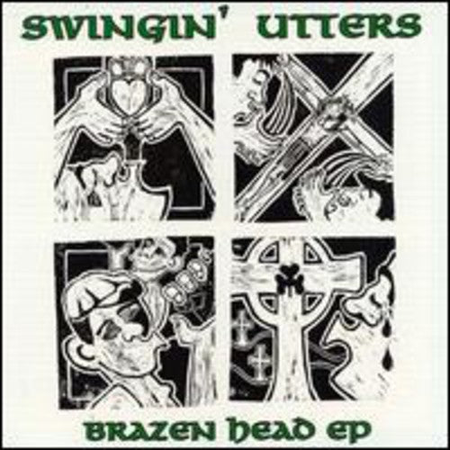 Swingin' Utters - Swingin' Utters : Brazer Head EP