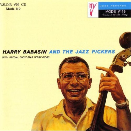 Harry Babasin - Harry Babasin and The Jazz Pickers