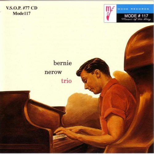 Bernie Nerow - Bernie Nerow Trio
