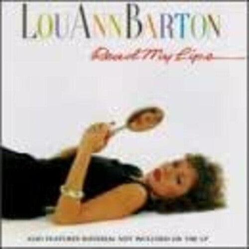 Lou Barton Ann - Read My Lips