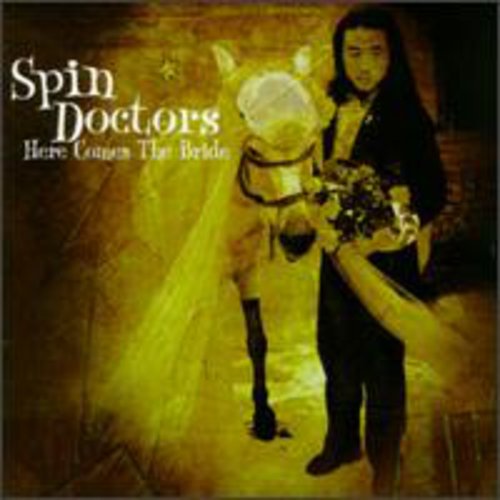Spin Doctors - Here Comes the Bride