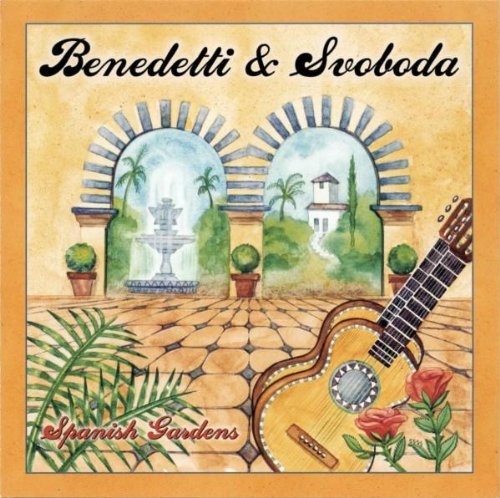 Benedetti & Svoboda - Spanish Gardens