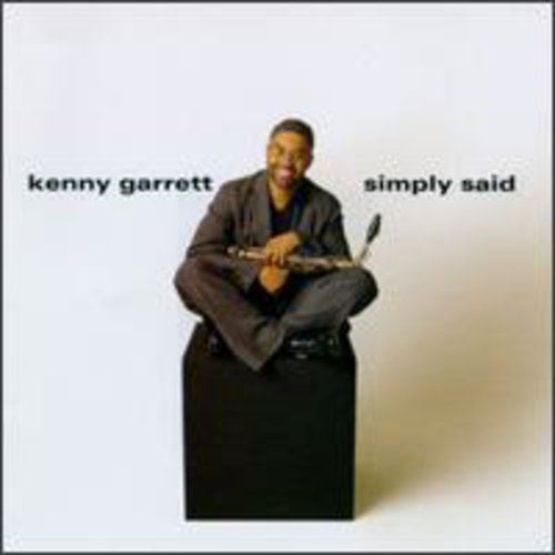 Kenny Garrett - Simply Said