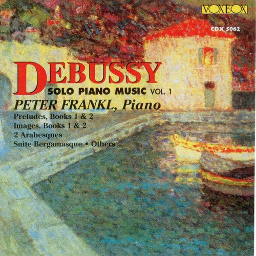 Debussy/ Frankl - Solo Piano Music 1