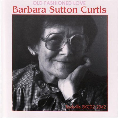 Barbara Curtis - Old Fashioned Love