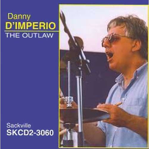 Danny D'Imperio - The Outlaw