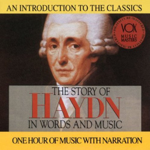 Haydn - His Story & His Music