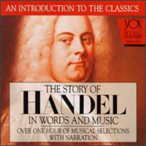 Handel - His Story & His Music