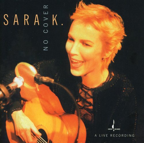 Sara K. & Band - No Cover