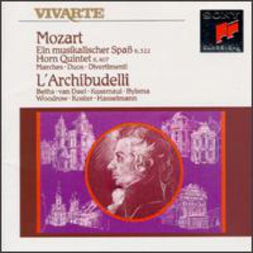 Mozart/ Archibudelli - Musical Joke / Horn Quintet