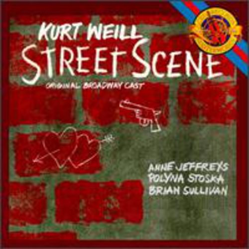 Weill/ Ann Jeffries - Street Scene-Orig Bway Cast