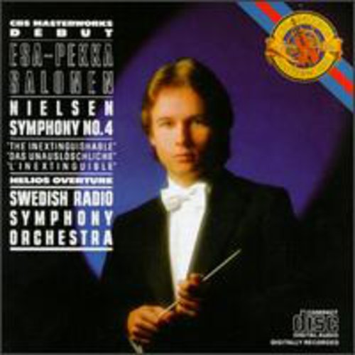Nielsen/ Salonen/ Swedish Radio Symphony - Symphony No 4 Inextinguishable
